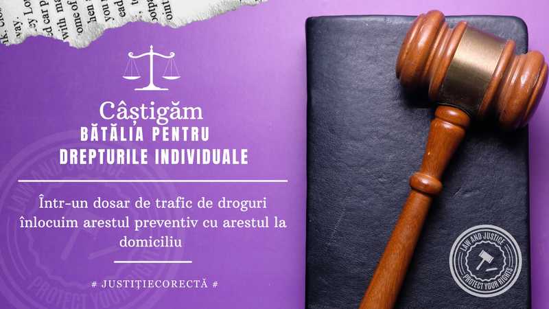 Rezultat favorabil într-un dosar de trafic de substanțe psihoactive