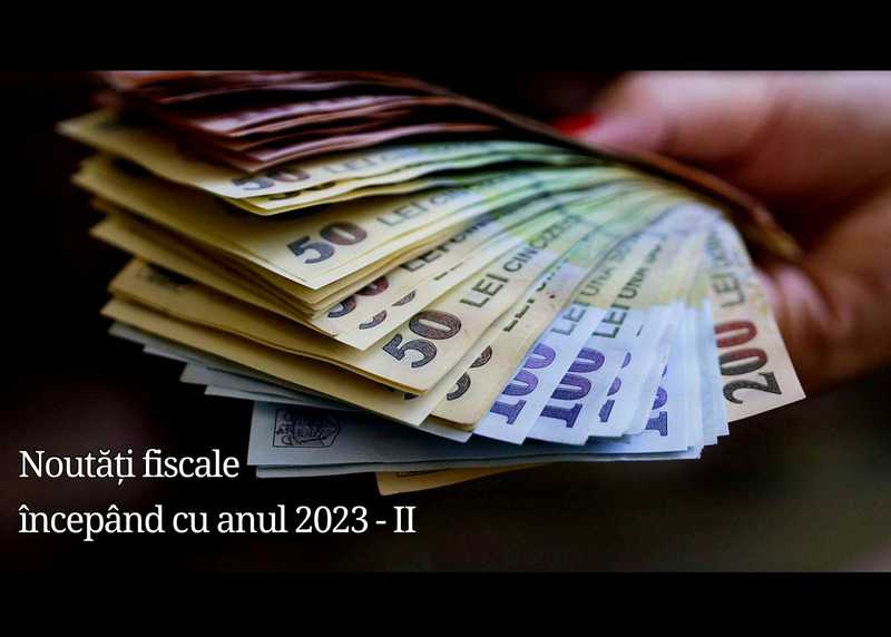 Modificări privind impozitarea veniturilor din transferul proprietăților imobiliare și din cedarea folosinței acestora